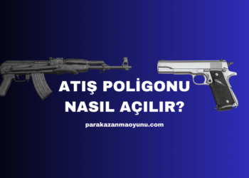 Atış Poligonu Nasıl Açılır