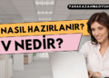 CV Nedir ve CV Nasıl Hazırlanır