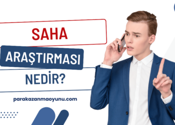 Saha Araştırması Nedir