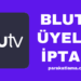 BluTV Üyelik İptali Nasıl Yapılır?