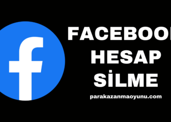 Facebook Hesap Silme İşlemi Nasıl Yapılır?