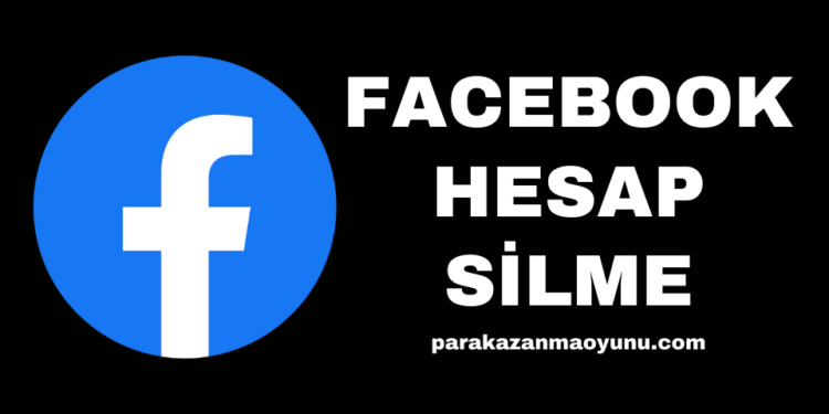 Facebook Hesap Silme İşlemi Nasıl Yapılır?