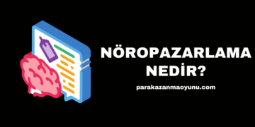 Nöropazarlama Nedir?