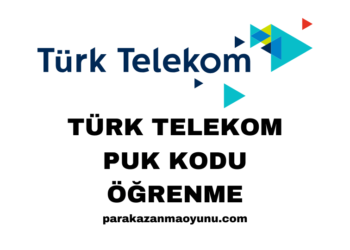 Türk Telekom PUK Kodu Öğrenme