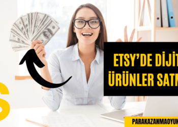 Etsy'de Dijital Ürünler Satmak