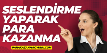 Seslendirme Yaparak Para Kazanma