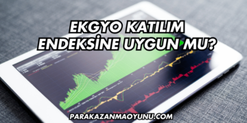 EKGYO Katılım Endeksine Uygun mu?