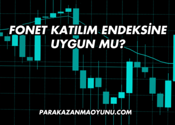 Fonet Katılım Endeksine Uygun mu?