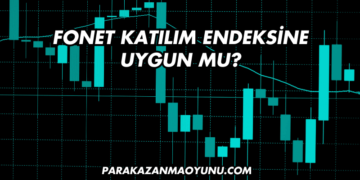 Fonet Katılım Endeksine Uygun mu?