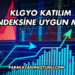 KLGYO Katılım Endeksine Uygun mu?
