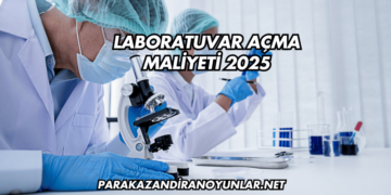 Laboratuvar Açma Maliyeti 2025