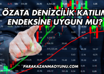 Özata Denizcilik Katılım Endeksine Uygun mu?