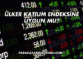 Ülker Katılım Endeksine Uygun mu?