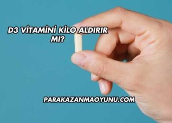 D3 Vitamini Kilo Aldırır mı?